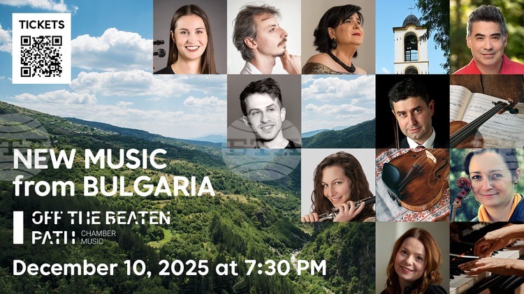 Festival de Música de Câmara Off the Beaten Path com artistas búlgaros acontecerá em Nova York