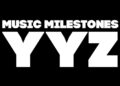 Há um novo podcast que analisa a história da música em Toronto e arredores: Music Milestones YYZ