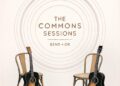 Nova série mensal, The Commons Sessions, será lançada em 11 de dezembro