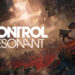 Remedy Entertainment revela CONTROL Resonant, com lançamento previsto para 2026