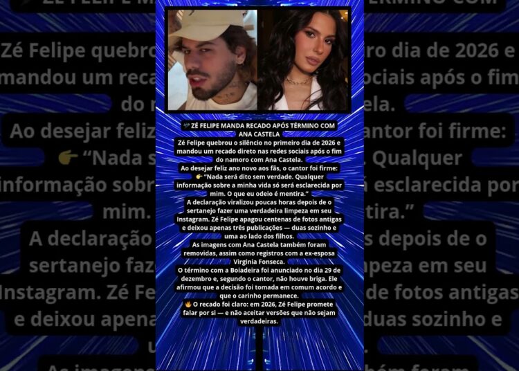 ZÉ FELIPE REAGE APÓS TÉRMINO COM ANA CASTELA “ODEIO MENTIRA”