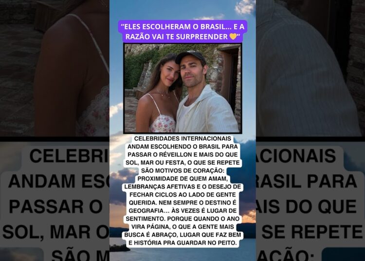 O Brasil que abraça no Réveillon 💛