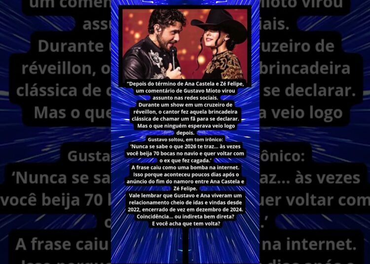 GUSTAVO MIOTO FAZ COMENTÁRIO POLÊMICO APÓS TÉRMINO DE ANA CASTELA