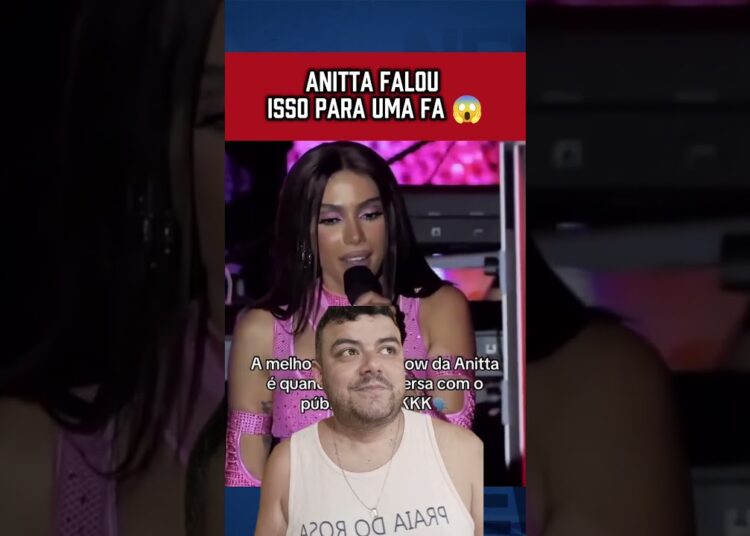 ANITTA FALOU ISSO PARA UM FÃ 😱 #famosos #noticias #fofocas #anitta #shorts