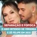 Separação e fofoca: o ano intenso de Virginia e Zé Felipe em 2025