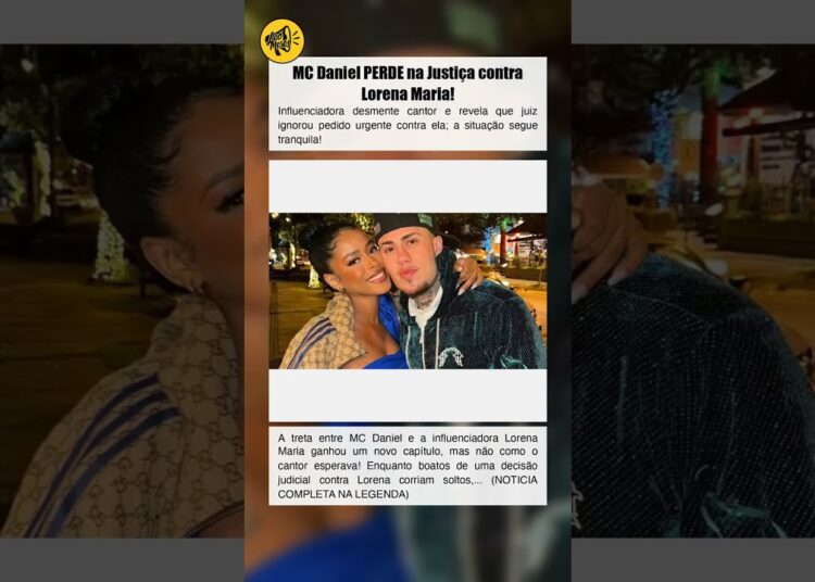 MC Daniel PERDE na Justiça contra Lorena Maria!