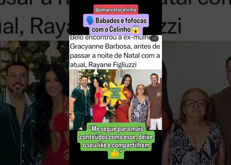 fofocas da boa🗣️ Belo visita Gracyanne antes de passar o natal com a Rayane😱 #babados #fofocas
