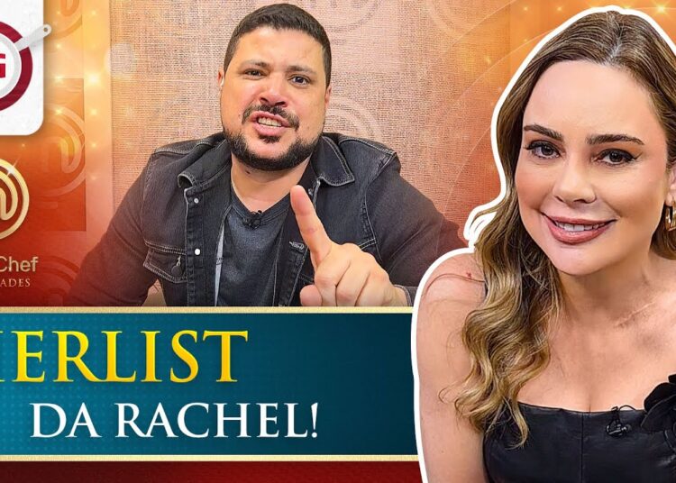 A tierlist da Rachel Sheherazade! | CORTES DO QG | TEMP 01 | MASTERCHEF CELEBRIDADES