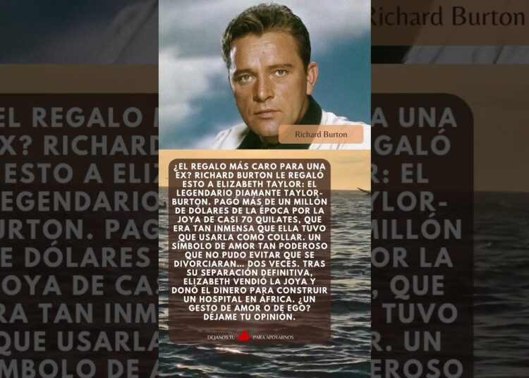 El Pasado que Marcó a Richard Burton