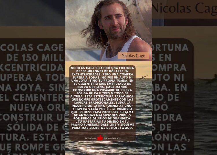 El Pasado que Marcó a Nicolas Cage