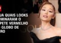 Globo de Ouro: “All Black” domina tapete vermelho da premiação | celebrity.land 360º