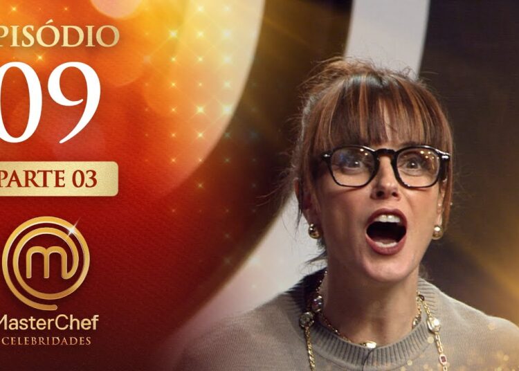 EP. 09 – 3/5:SEMIFINAL DE CLÁSSICOS E BIFE WELLINGTON (13/01/26) | TEMP 01 | MASTERCHEF CELEBRIDADES