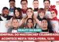 Semifinal do MasterChef Celebridades acontece nesta terça-feira, 13/01 | Melhor da Tarde