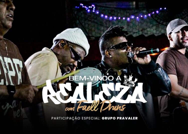 Bem-vindo a Realeza com Faell Druns participação Grupo Pra Valer