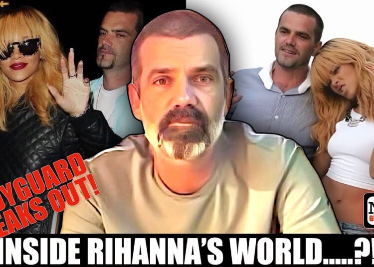 Rihanna’s World: Bodyguard Exposes Dark Side of Fame – Geoff Keating Tells All