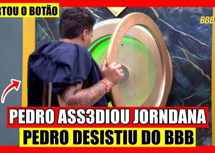 🔥 URGENTE! PEDRO ASS3DIOU JORNADA E APERTOU O BOTÃO E ACABA DE DESISTIR DO BBB 26 AO VIVO
