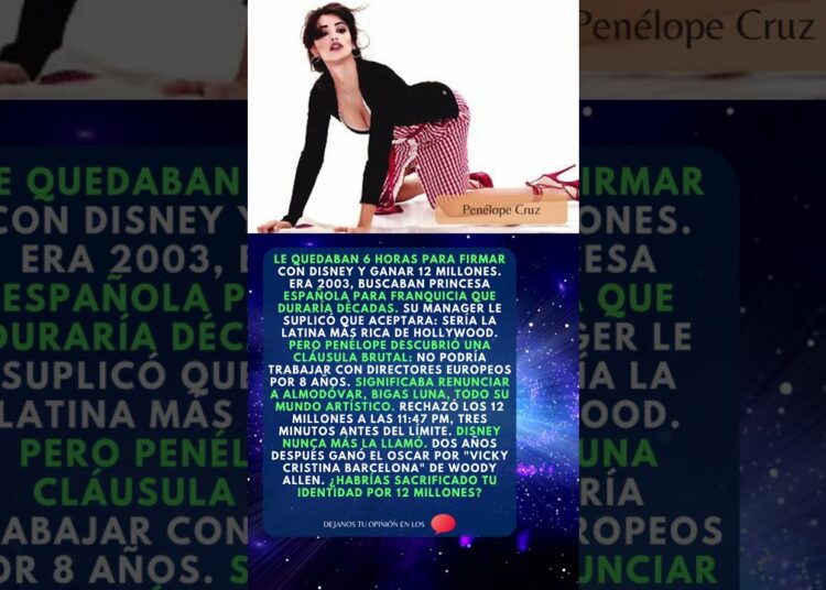Penélope Cruz rechazó 12 millones de Disney y esto pasó después #Oscars #Hollywood