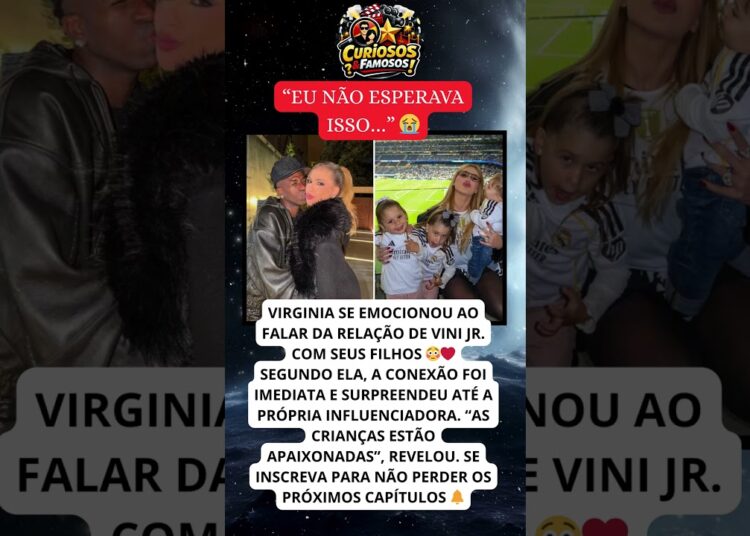 VIRGINIA CONTA O QUE VINI JR FAZ COM SEUS FILHOS E CHOCA 😭