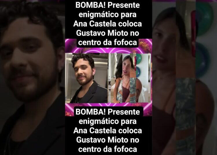 BOMBA! Presente enigmático para Ana Castela coloca Gustavo Mioto no centro da fofoca