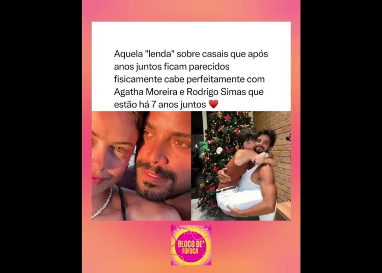 LINDOS! vocês acham eles parecidos? ❤️#agathamoreira #rodrigosimas #fofocas #fofoca
