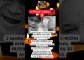 SAMBA DE LUTO: MORRE BIRA HAWAY, PAI DE ANDERSON DO MOLEJO… 💔