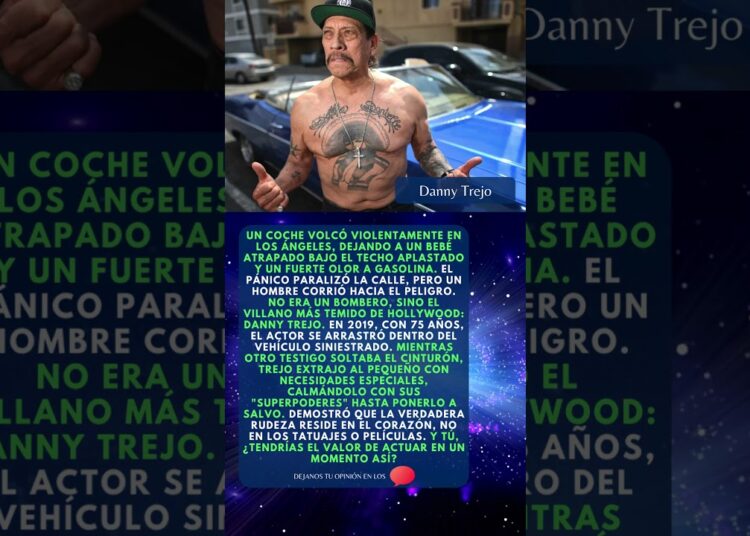 Danny Trejo arriesgó su vida por un extraño #dannytrejo #historiareal #inspiración