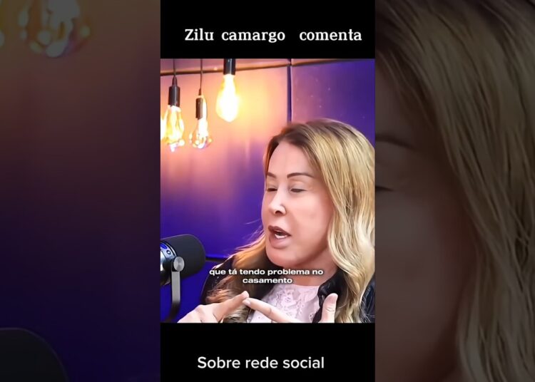 #zilucamargo #fofocas
