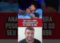 ANA PAULA COBRA POSICIONAMENTO 😱 #famosos #fofocas #bigbrotherbrasil #noticias #bbb26 #shorts
