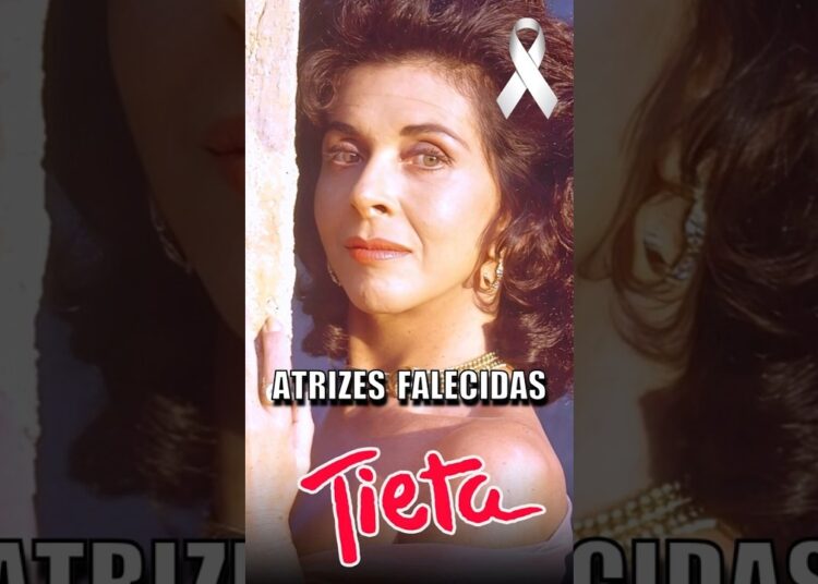 🔴 Atrizes De Tieta Que Já Morreram E Você Não Sabia 😢 Conheça As Atrizes Falecidas Da Novela Tieta 😱
