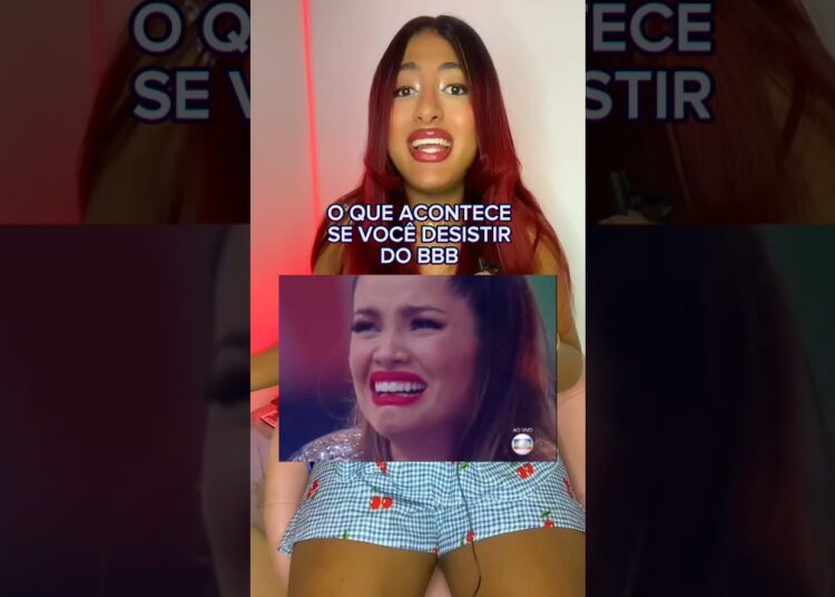O QUE ACONTECE SE VOCÊ DESISTIR DO BBB? #polemica #fofocas #noticias #bbb #fofoca #curiosidades