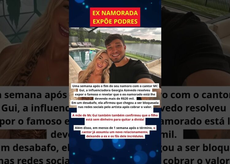 Ex namorada de Mc Gui expõe PODRES e dívida 😲 #fofocas #famosos #noticias