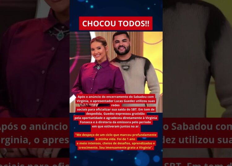 Lucas Guedez rompe o silêncio e expõe virginia fonseca APÓS DEMISSÃO DO SBT ‐ #famosos #fofocas