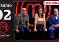 EPISÓDIO 02 – E continua a SELEÇÃO! | Temp. 04 | MASTERCHEF BRASIL