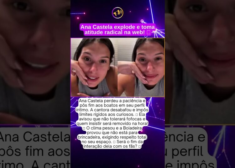 Ana Castela perde a paciência, dá basta em fofocas e impõe regras rígidas na web!