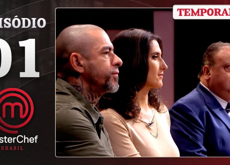 EPISÓDIO 01 – Vamos rever a SELEÇÃO! | Temp. 04 | MASTERCHEF BRASIL