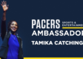 A lenda do Indiana Fever, Tamika Catchings, se reúne com a Pacers Sports & Entertainment em uma nova função como embaixadora