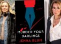 Adaptação de 'Murder Your Darlings' de Jenna Blum atrás, de Rohm Feifer