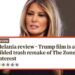 As críticas de “Melania” foram lançadas e são extremamente brutais