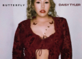 Daisy Tyler retorna com um novo single confiante, “Butterfly”