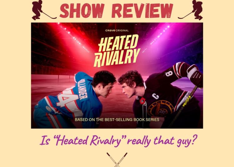 “Heated Rivalry” é realmente esse cara? – A Bandeira Azul