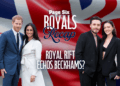 Meghan Markle, a rixa do Príncipe Harry ecoa o drama da família Beckham, 'Com amor, o destino de Meghan', mais
