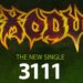 Nova música do Exodus '3111' estreia no Liquid Metal