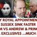 SUSSEX SINK FURTHER, ANDREW’S NEW SCANDAL & ROYAL APPOINTMENT #royal #princeharry #meghanmarkle