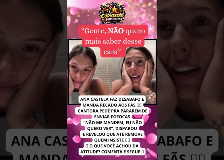 ISSO TIROU ANA CASTELA DO SÉRIO… 👀🔥 #noticias #fofoca #viral #famosos #anacastela #zefelipe