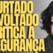 ATOR FAMOSO É FURTADO NA BAHIA, REVOLTADO CRITICA A INSEGURANÇA NO BRASIL