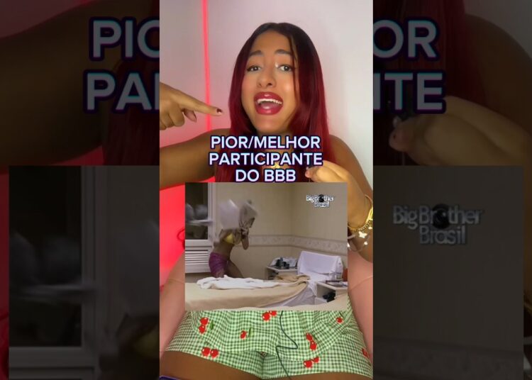 A PIOR/MELHOR PARTICIPANTE DO BBB… #polemica #fofocas #bbb #noticias #fofoca #noticia #curiosidades