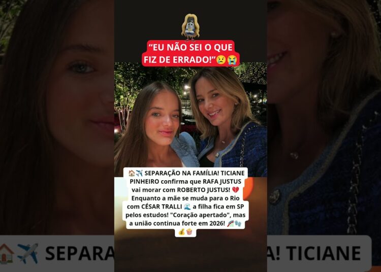TICIANE PINHEIRO: ‘Vou morar longe da minha filha!’, a decisão que parou o Brasil!