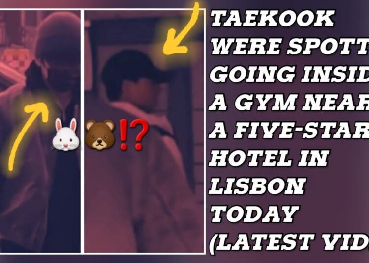 OMG😮💋Taekook Were Spotted Going Inside A Gym Near A Five-Star Hotel In Lisbon Today#bts#jungkook