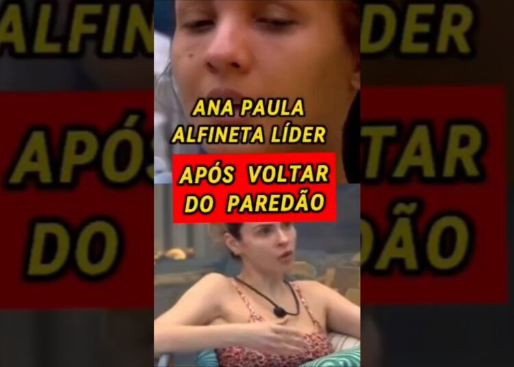 ANA PAULA PROVOCA A LÍDER MAXIANE APÓS VOLTAR DO PAREDÃO E BBB 26 PEGA FOGO