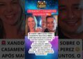 CASAMENTO DE XANDDY E CARLA PEREZ EM CRISE? 👀🔥 #famosos #noticias #celebridades #fofoca #polêmica